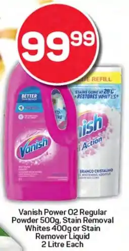 Pick n Pay Hypermarket Vanish Power 02 Regular Powder, Stain Removal Whites or Stain Remover Liquid offer