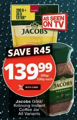 Checkers Jacobs Gold/ Krönung Instant Coffee Jar All Variants offer