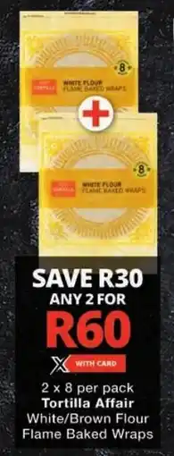 Checkers Tortilla Affair White/ Brown Flour Flame Baked Wraps offer