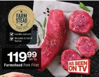 Checkers Farmstead Pork Fillet offer