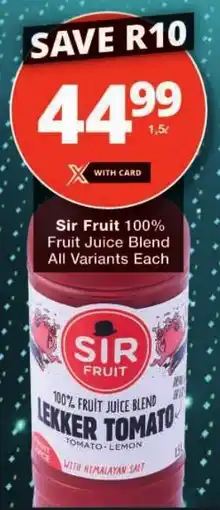 Checkers Sir Fruit 100% Fruit Juice Blend All Variants offer