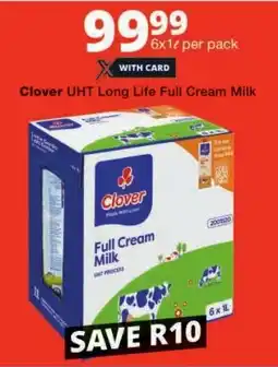 Checkers Clover UHT Long Life Full Cream Milk offer