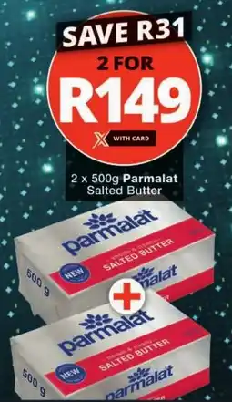 Checkers Parmalat Salted Butter offer