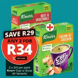 Checkers Knorr Cup-a-Soup All Variants offer