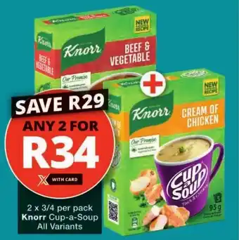 Checkers Knorr Cup-a-Soup All Variants offer