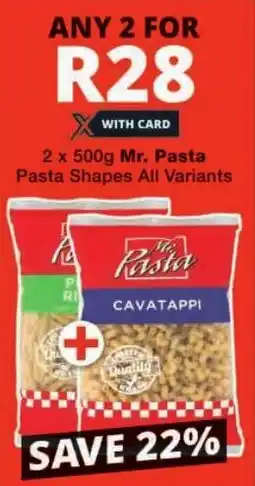 Checkers Mr. Pasta Pasta Shapes All Variants offer