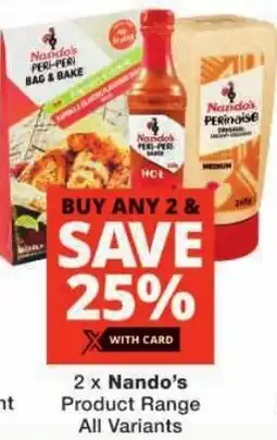 Checkers Nando's Product Range All Variants offer