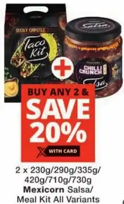 Checkers Mexicorn Salsa/ Meal Kit All Variants offer