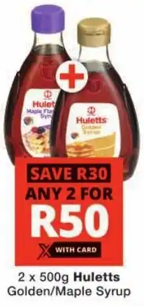 Checkers Huletts Golden/ Maple Syrup offer