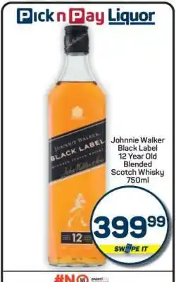 Pick n Pay Hypermarket Johnnie Walker Black Label offer