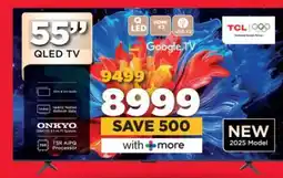HiFi Corp TCL 55'' QLED TV offer