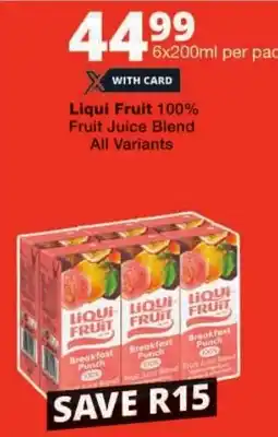 Checkers Liqui Fruit 100% Fruit Juice Blend All Variants offer