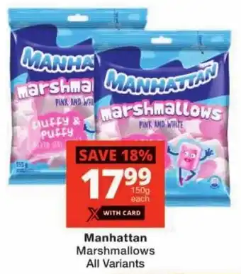 Checkers Manhattan Marshmallows All Variants offer