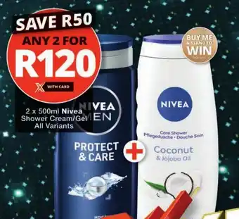 Checkers Nivea Shower Cream/ Gel All Variants offer