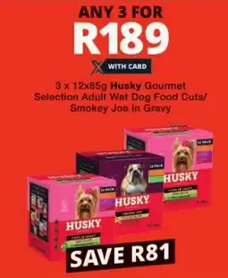 Checkers Husky Gourmet Selection Adult Wet Dog Food Cuts/ Smokey Joe In Gravy offer