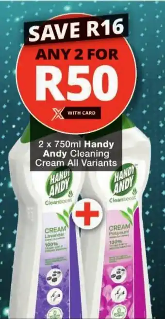 Checkers Handy Andy Cleaning Cream All Variants offer