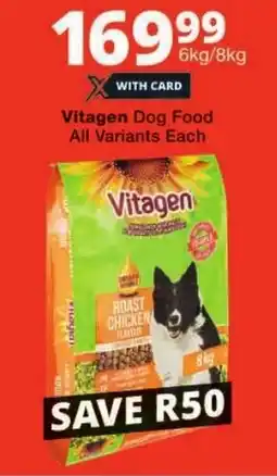 Checkers Vitagen Dog Food All Variants Each offer