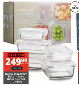 Checkers Home Discovery Bake 'n Lock Glass Dish Set offer