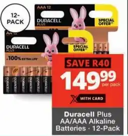 Checkers Duracell Plus AA/ AAA Alkaline Batteries offer