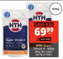 Checkers HTH Super Shock It offer