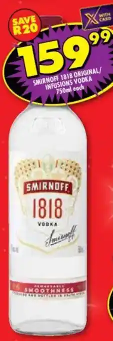 Shoprite Liquor Smirnoff 1818 original/ infusions vodka offer