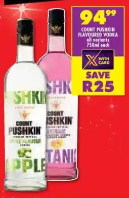 Shoprite Liquor Count pushkin flavoured vodka all variants offer