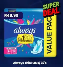 Super Save Always Thick offer