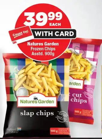 OK Foods Natures Garden Frozen Chips Asstd. offer