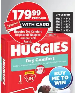 OK Foods Huggies Dry Comfort Disposable Nappies Jumbo Pack Asstd. offer