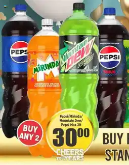 Big Save Pepsi/ Mirinda/ Mountain Dew/ Pepsi Max offer