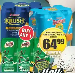 Big Save Clover Krush/ Tropika Cans/ Milo RTD offer