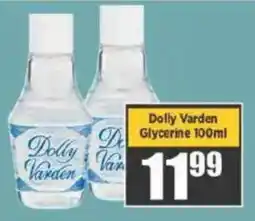 Dolly Varden Glycerine