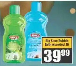 Big Save Big Save Bubble Bath Assorted offer
