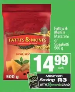Spar Fatti's & Moni's Macaroni or Spaghetti offer