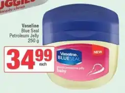 Spar Vaseline Blue Seal Petroleum Jelly offer