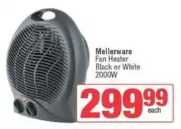 Spar Mellerware Fan Heater Black or White 2000W offer
