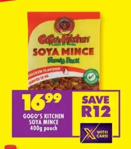 Shoprite GOGO'S KITCHEN SOYA MINCE 400g pouch offer