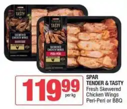 Spar SPAR TENDER & TASTY Fresh Skewered Chicken Wings Peri-Peri or BBQ offer