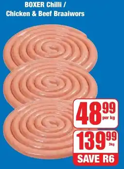 Boxer Superstores BOXER Chilli/ Chicken & Beef Braaiwors offer
