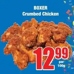 Boxer Superstores BOXER Crumbed Chicken offer