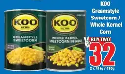 Boxer Superstores KOO Creamstyle Sweetcorn/ Whole Kernel Corn offer
