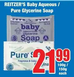 Boxer Superstores REITZER'S Baby Aqueous/ Pure Glycerine Soap offer