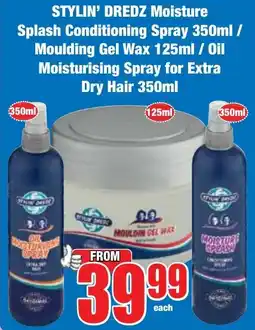 Boxer Superstores STYLIN' DREDZ Moisture Splash Conditioning Spray/ Moulding Gel Wax/ Oil Moisturising Spray for Extra Dry Hair offer