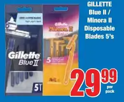 Boxer Superstores GILLETTE Blue II/ Minora II Disposable Blades offer