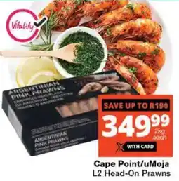 Checkers Cape Point/ uMoja L2 Head-On Prawns offer