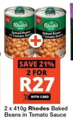 Checkers Rhodes Baked Beans in Tomato Sauce offer