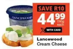Checkers Lancewood Cream Cheese offer