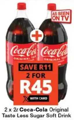 Checkers Coca-Cola Original Taste Less Sugar Soft Drink offer