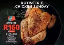 Checkers The Deli Whole Rotisserie Chicken All Variants offer