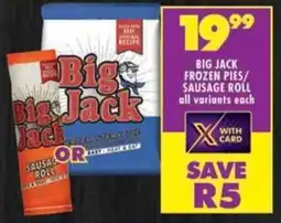 Shoprite Big jack frozen pies/ sausage roll offer